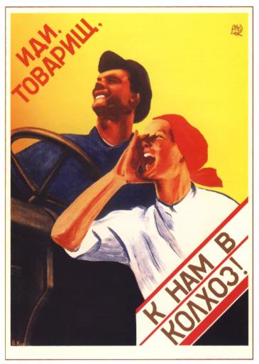 Comrade come to our kolkhoz! 1930