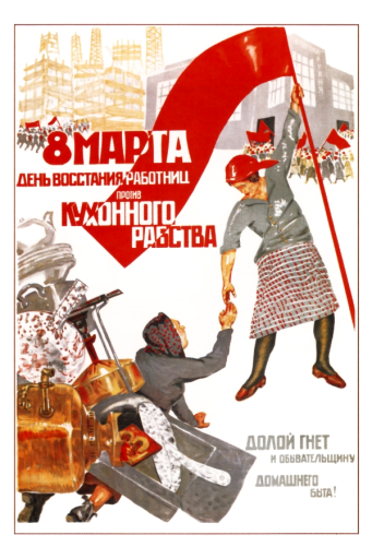 March 8th - day of uprising of working women against kitchen slavery 1932