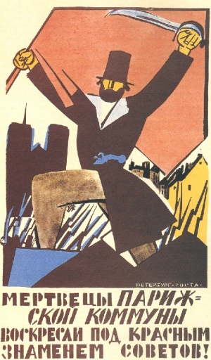 Corpses of the Paris commune, revive under the Red Flag of Soviets!