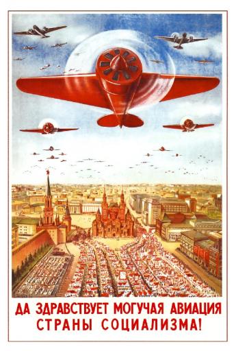 Glory to the mighty aviation of the country of the Socialism! 1939