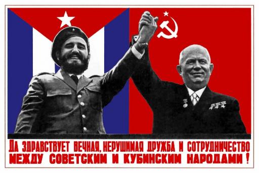 Cuban and Russian unbreakable friendship and cooperation. 1963