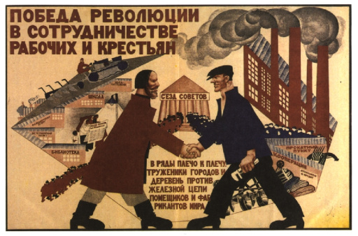 The victory of the Revolution is in cooperation of workers and peasants.