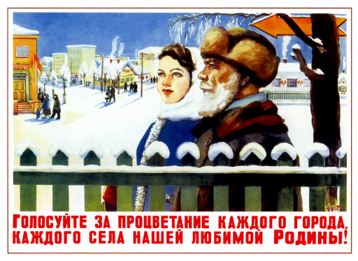 Vote for the prosperity of every town, every village of our beloved Motherland! 1947