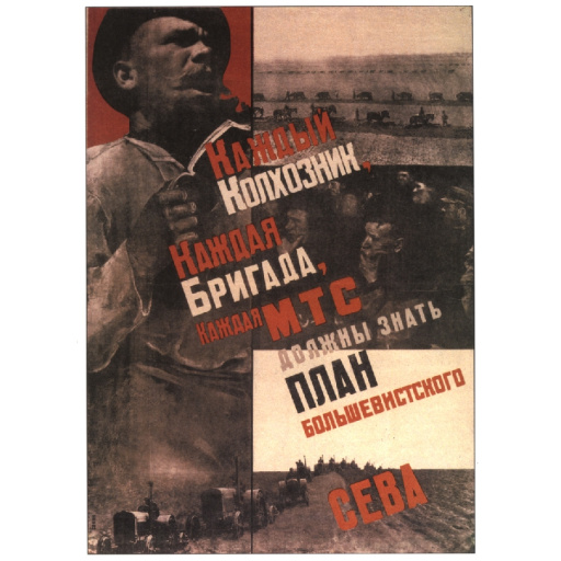Each kolkhoznik, every brigade...