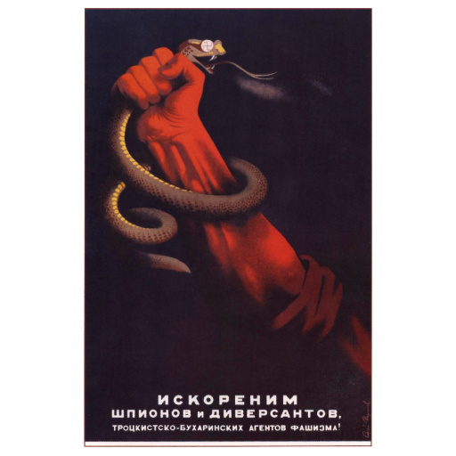 (We will) eradicate spies and saboteurs 1937
