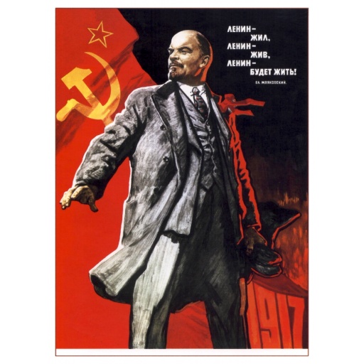 Lenin lived, Lenin is alive, Lenin (will stay) alive! 1967